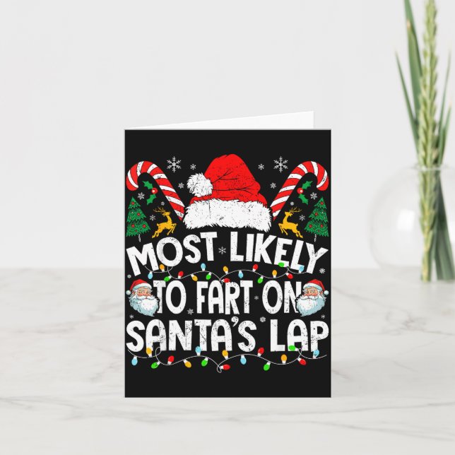 Most Likely To Fart On Santa’s Lap Family Matching Card (Front)