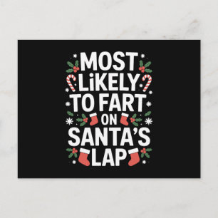 Most Likely To Fart On Santa's Lap Christmas Xmas Holiday Postcard