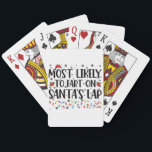 Most Likely To Fart On Santas Lap Family Christmas Playing Cards<br><div class="desc">Most Likely To Fart On Santas Lap Family Christmas</div>