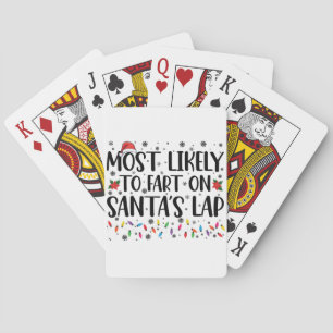 Most Likely To Fart On Santas Lap Family Christmas Playing Cards