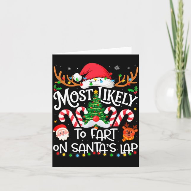 Most Likely To Fart On Santa's Lap Family Matching Card (Front)