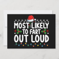 Most Likely To Fart Out Loud Christmas Family