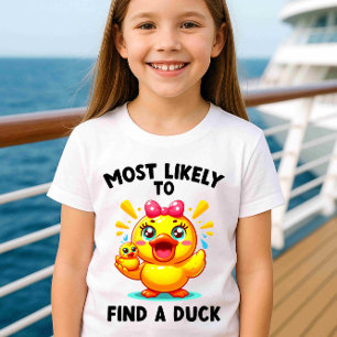 Most Likely to Find a Duck Funny Cruise Shirt