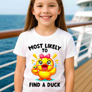 Most Likely to Find a Duck Funny Cruise Shirt