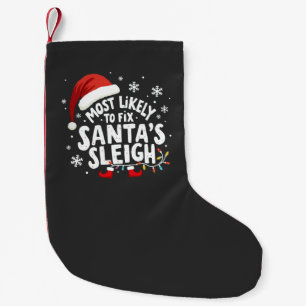 Most Likely to Fix Santa's Sleigh Handyman Xmas Small Christmas Stocking