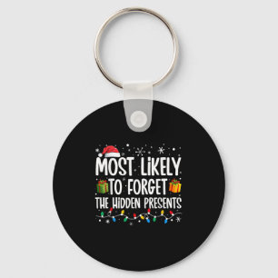 Most Likely To Forget The Hidden Family Christmas Keychain
