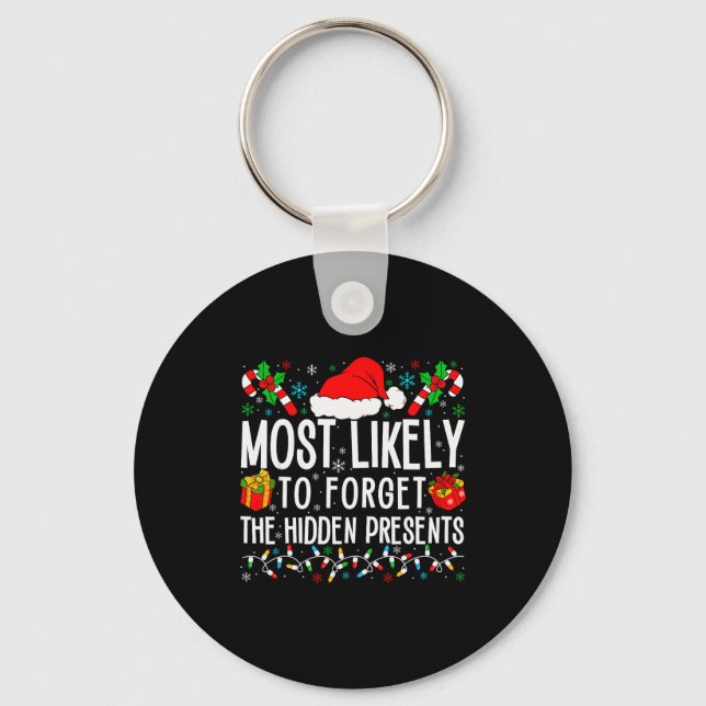 Most Likely To Forget The Hidden Funny Family Xmas Keychain (Front)