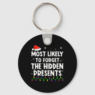 Most Likely To Forget The Hidden Presents Christma Keychain