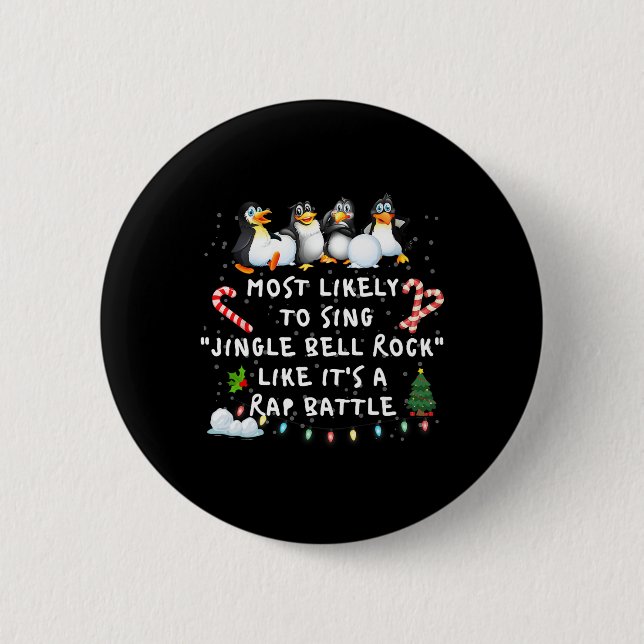 Most Likely To Funny Jingle Bell Christmas Pyjamas 2 Inch Round Button (Front)