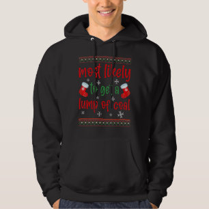 Most Likely To Get A Lump Of Coal Family Christmas Hoodie