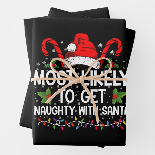 Most Likely To Get Naughty With Santa Christmas Wrapping Paper Sheet (In situ)