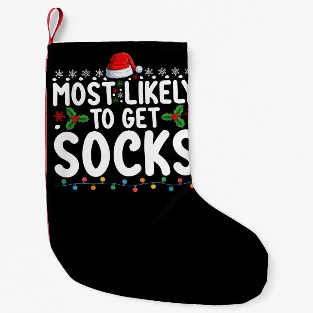 Most Likely To Get Socks Christmas Family Holiday (Front)