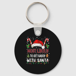 Most Likely To Get Sy With Santa Family Xmas Match Keychain