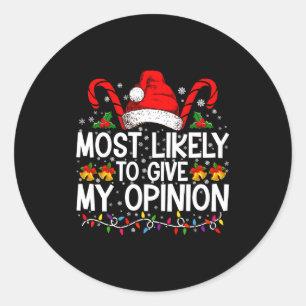 Most Likely To Give My Onion Funny Christmas Classic Round Sticker