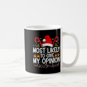 Most Likely To Give My Onion Funny Christmas  Coffee Mug