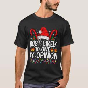 Most Likely To Give My Onion Funny Christmas T-Shirt