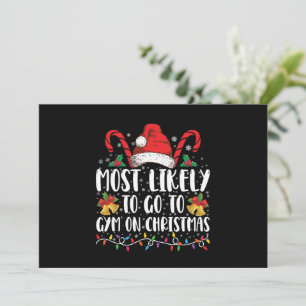 Most Likely To Go To Gym On Christmas Family  Invitation