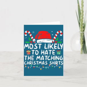 Most Likely To Hate Christmas Card