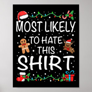 Most Likely To Hate This Family Christmas Poster