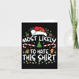 Most Likely To Hate This Family Christmas Pyjamas  Card
