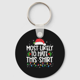 Most Likely To Hate This Family Christmas Pyjamas Keychain