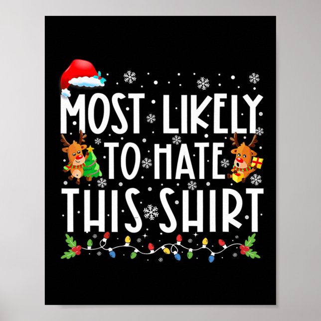 Most Likely To Hate This Family Christmas Pyjamas  Poster (Front)