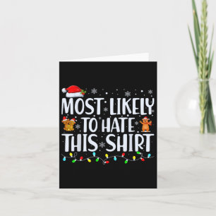 Most Likely To Hate This Xmas Pyjamas Family Chris Card