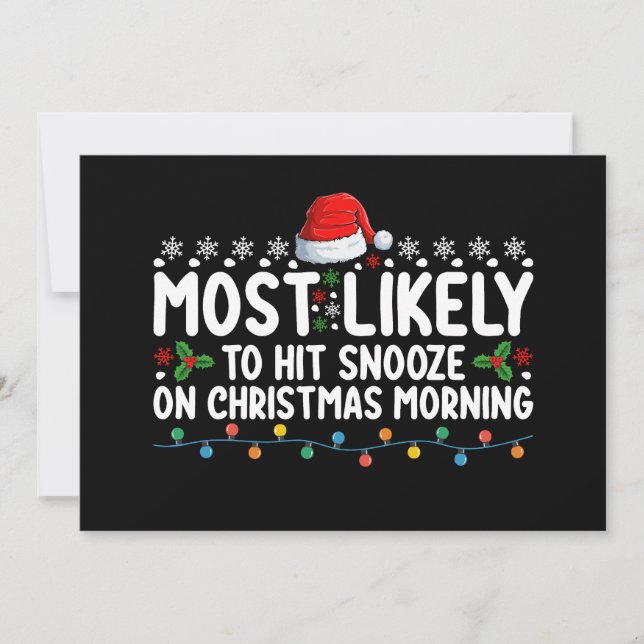 Most Likely To Hit Snooze On Christmas Morning Hol Invitation (Front)
