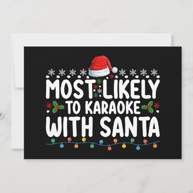 Most Likely To Karaoke With Santa Christmas Invitation (Front)
