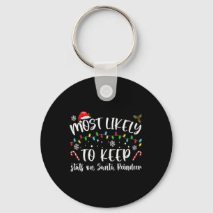 Most Likely To Keep Stats On Santa Reindeer Family Keychain
