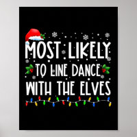 Most Likely To Line Dance With Elves Christmas Dan