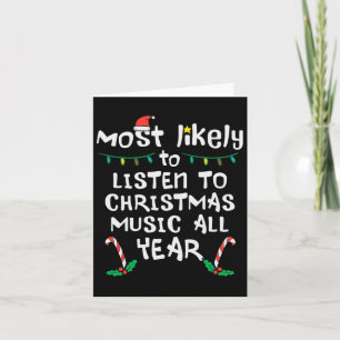 Most Likely To Lister Christmas Music Xmas Family  Card