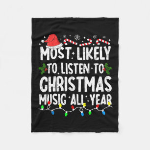 Most Likely To Lister Christmas Music Xmas Family Fleece Blanket