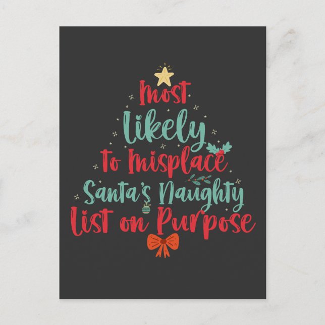 Most Likely To Misplace Santa's Naughty List Xmas Postcard (Front)