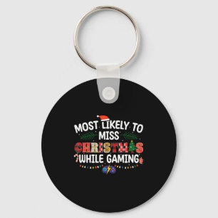 Most Likely To Miss Christmas Gaming Funny Family  Keychain