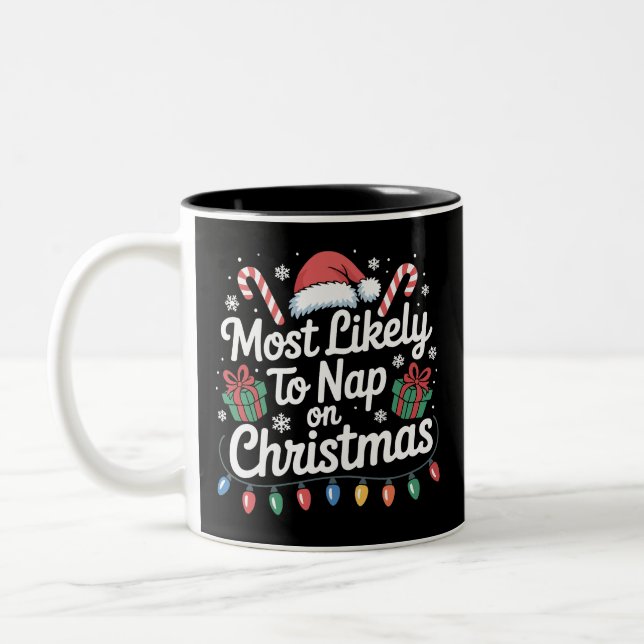 Most Likely To Nap On Christmas Family Matching  Two-Tone Coffee Mug (Left)