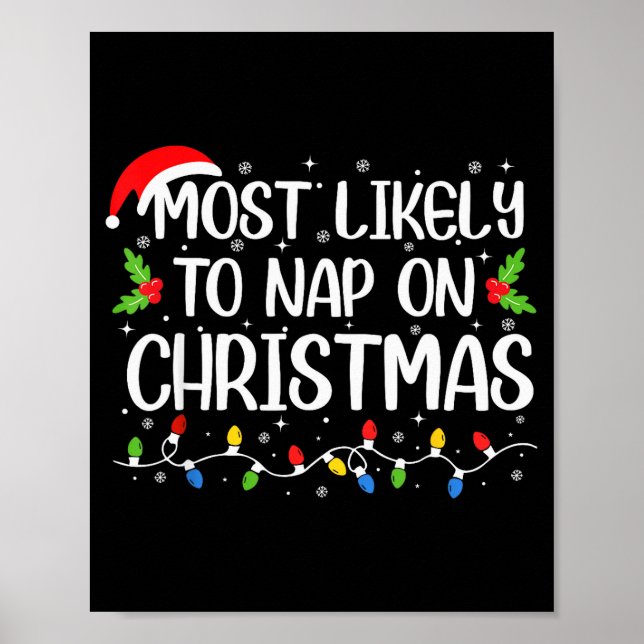 Most Likely To Nap On Christmas Funny Family Match Poster (Front)