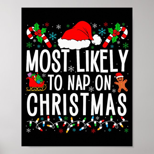 Most Likely To Nap On Christmas Funny Matching Fam Poster (Front)