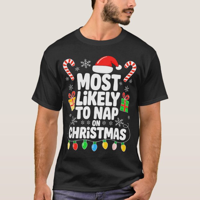 Most Likely To Nap On Christmas Shirt Family Match (Front)