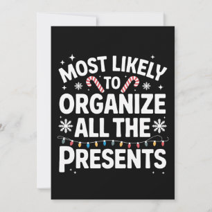 Most Likely To Organize All The Presents Christmas Invitation