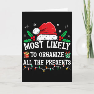 Most Likely To Organize All The Presents Family Ch Card