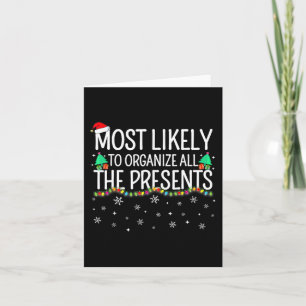 Most Likely To Organize All The Presents Family Ch Card