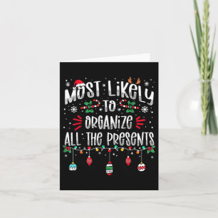 Most Likely To Organize All The Presents Family Ch Card