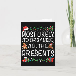 Most Likely To Organize All The Presents Family Ch Card