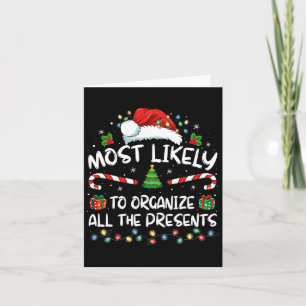 Most Likely To Organize All The Presents Family Ch Card