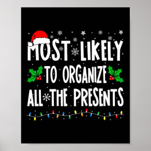 Most Likely To Organize All The Presents Family Ch Poster