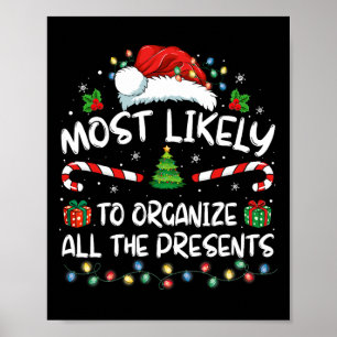 Most Likely To Organize All The Presents Family Ch Poster
