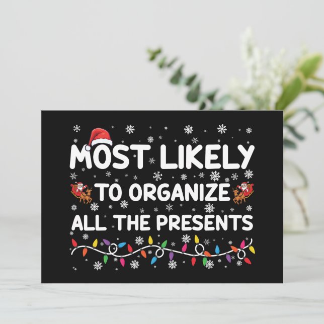 Most Likely To Organize All The Presents Xmas Invitation (Standing Front)