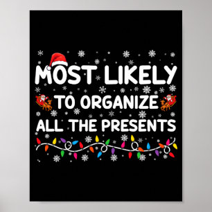 Most Likely To Organize All The Xmas  Poster