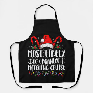 Most Likely To Organize Matching Cruise  Apron